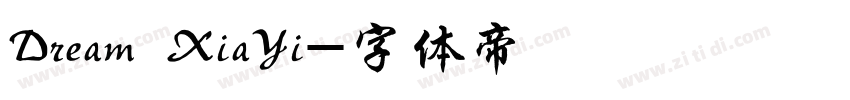 Dream XiaYi字体转换